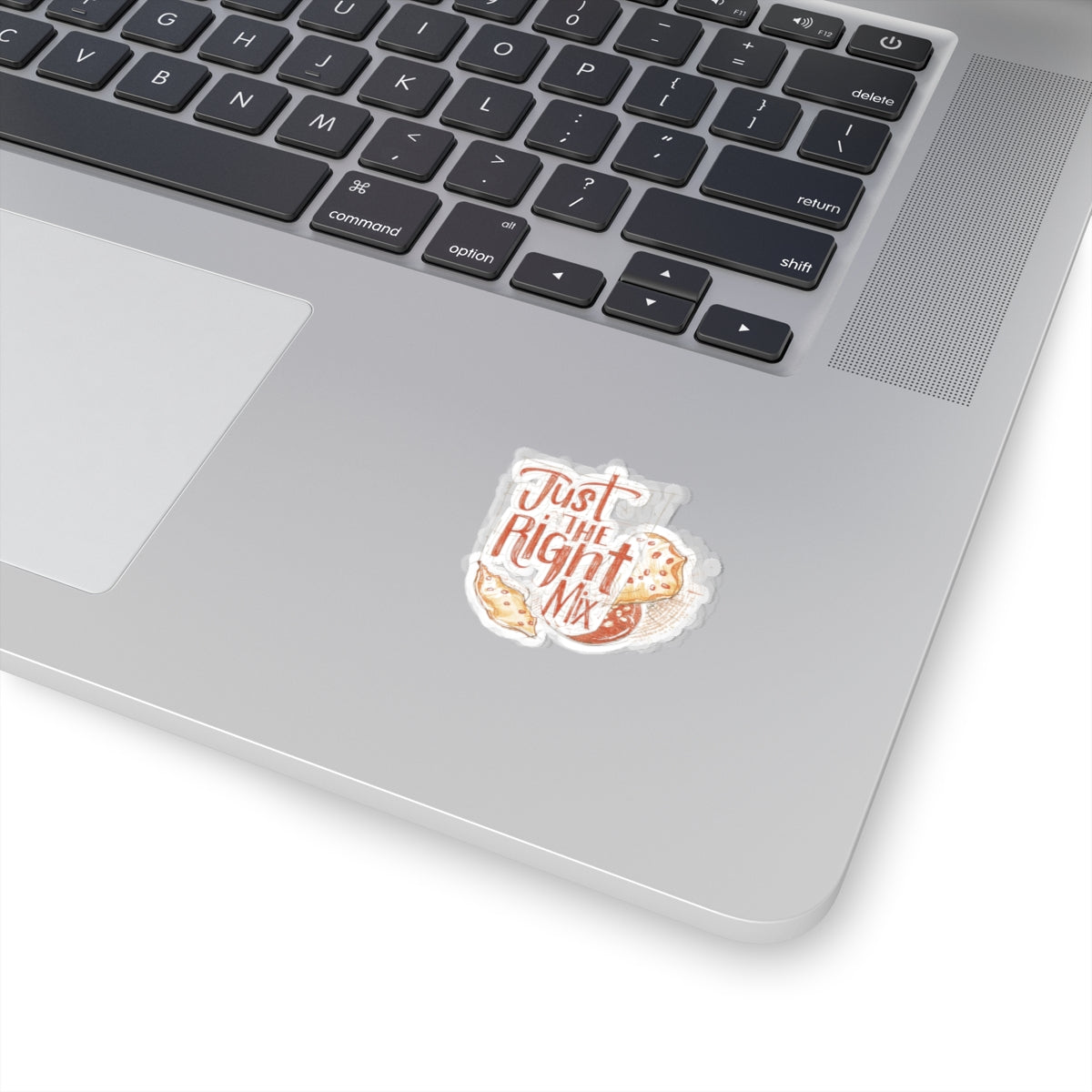 Just the Right Mix phrase on a Kiss-Cut Sticker