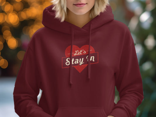 Cozy Let's Stay In Heart Hoodie Sweatshirt Product