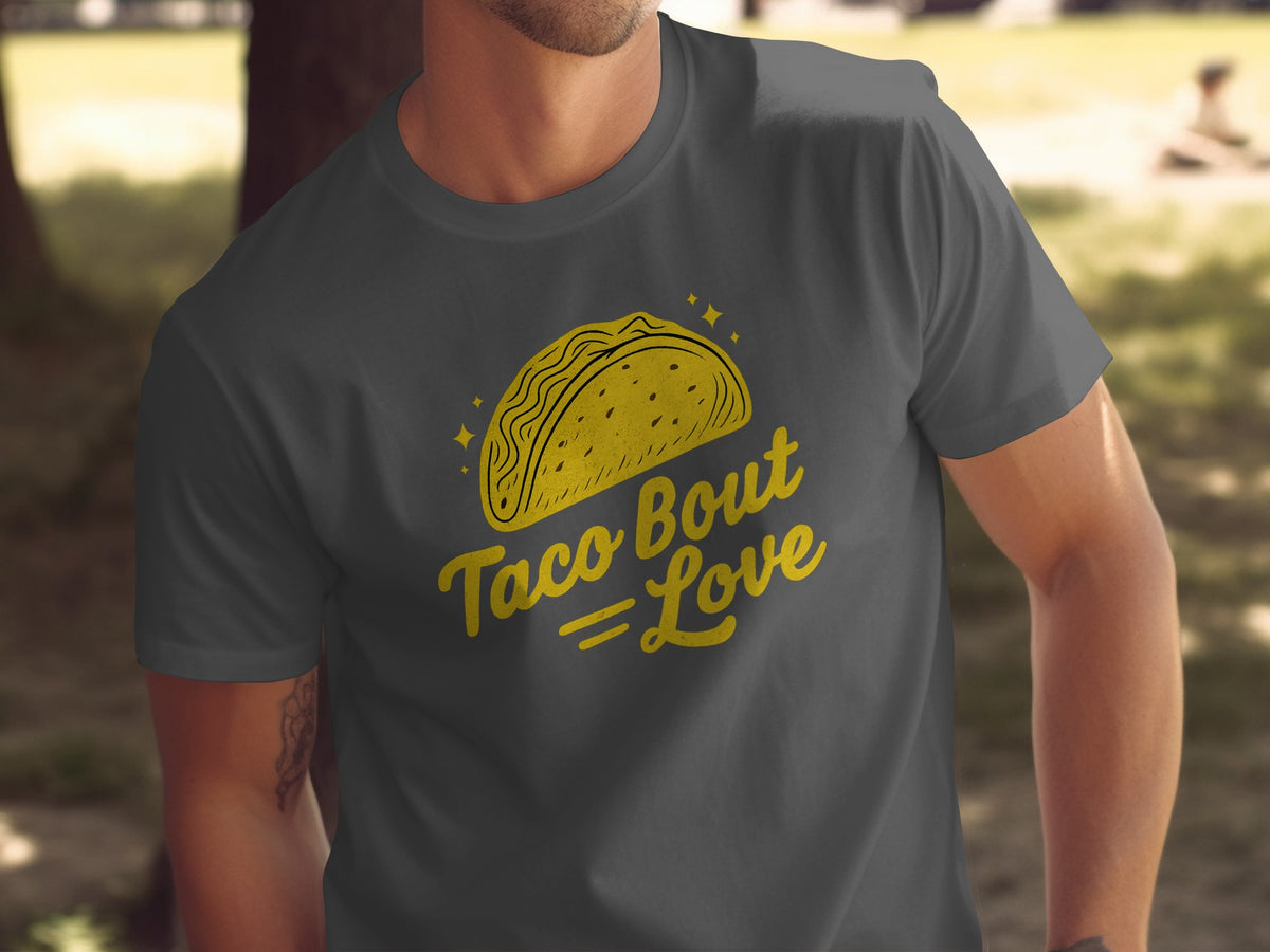 Taco 'Bout Love phrase with a Bold & Playful design on a Premium Tee