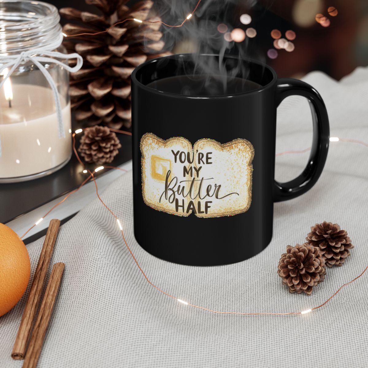 Bread and Butter image with You're My Butter Half phrase on an 11/15oz Black Mug