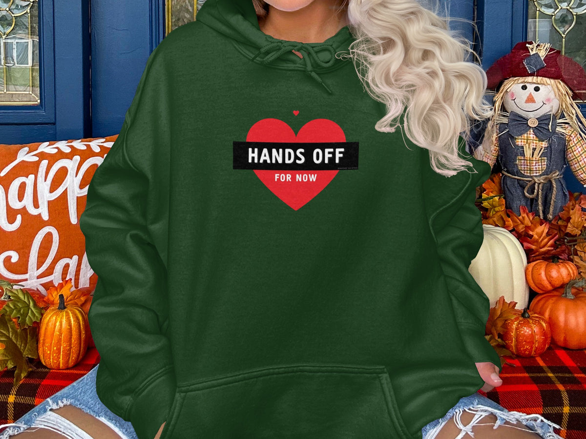 Hands Off For Now Heart Design Hoodie