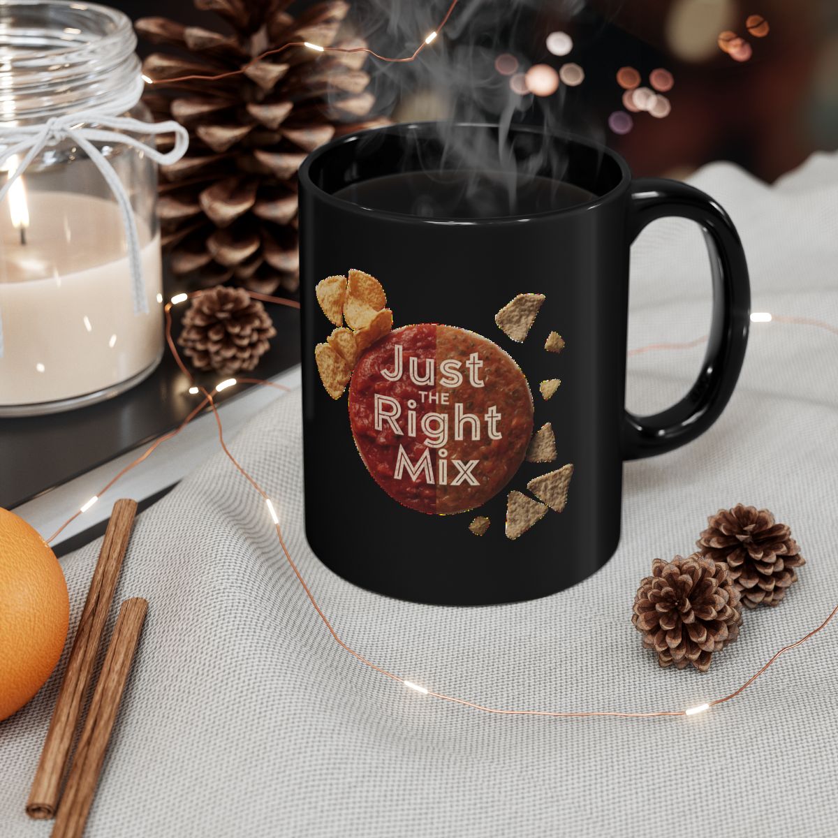 Chips and Salsa Dip with Just the Right Mix text phrase on an 11/15oz Black Mug