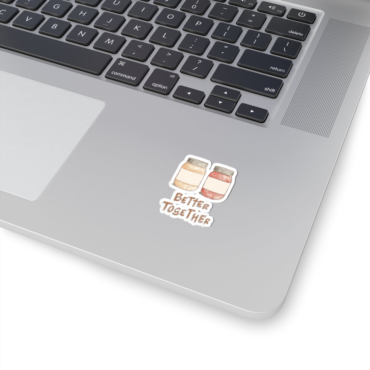 Better Together phrase on a Kiss-Cut Sticker