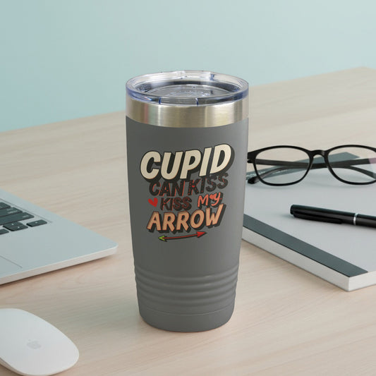 Cupid Can Kiss My Arrow Travel Mug for Beverage Lovers