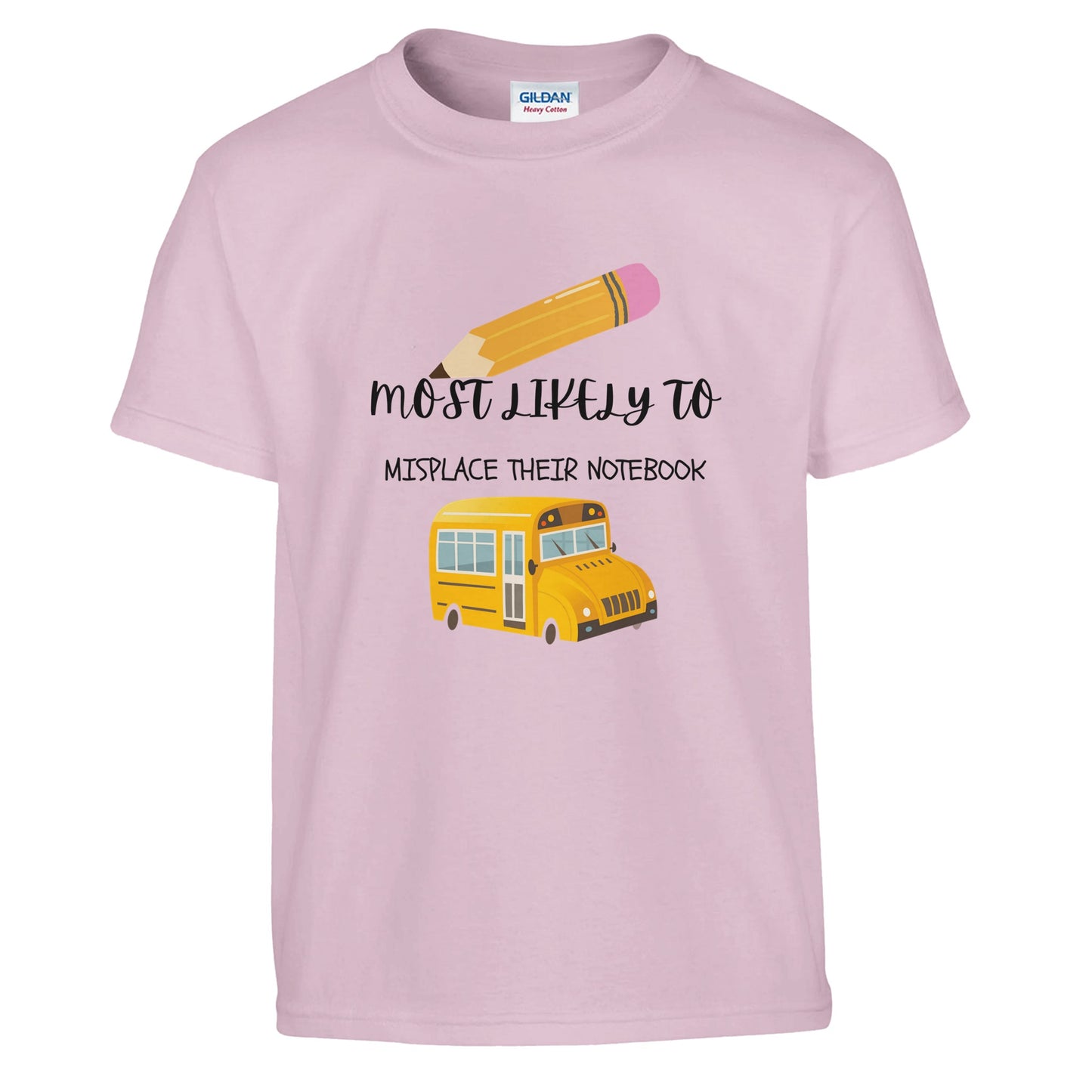 Most Likely To Misplace Their Notebook on a heavyweight T-Shirt