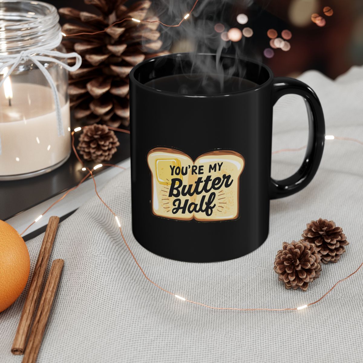 Bread and Butter image with You're My Butter Half phrase on an 11/15oz Black Mug