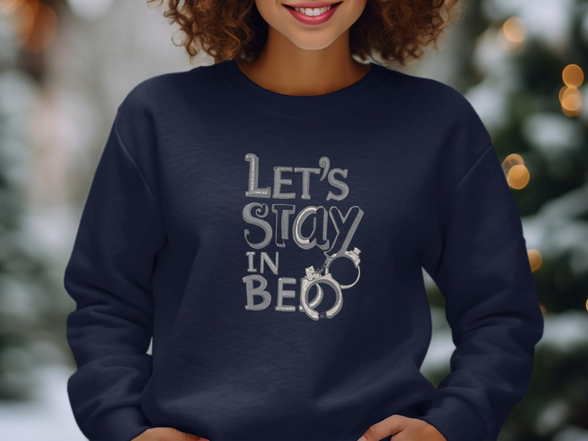 Let's Stay In Bed Graphic Sweatshirt Product