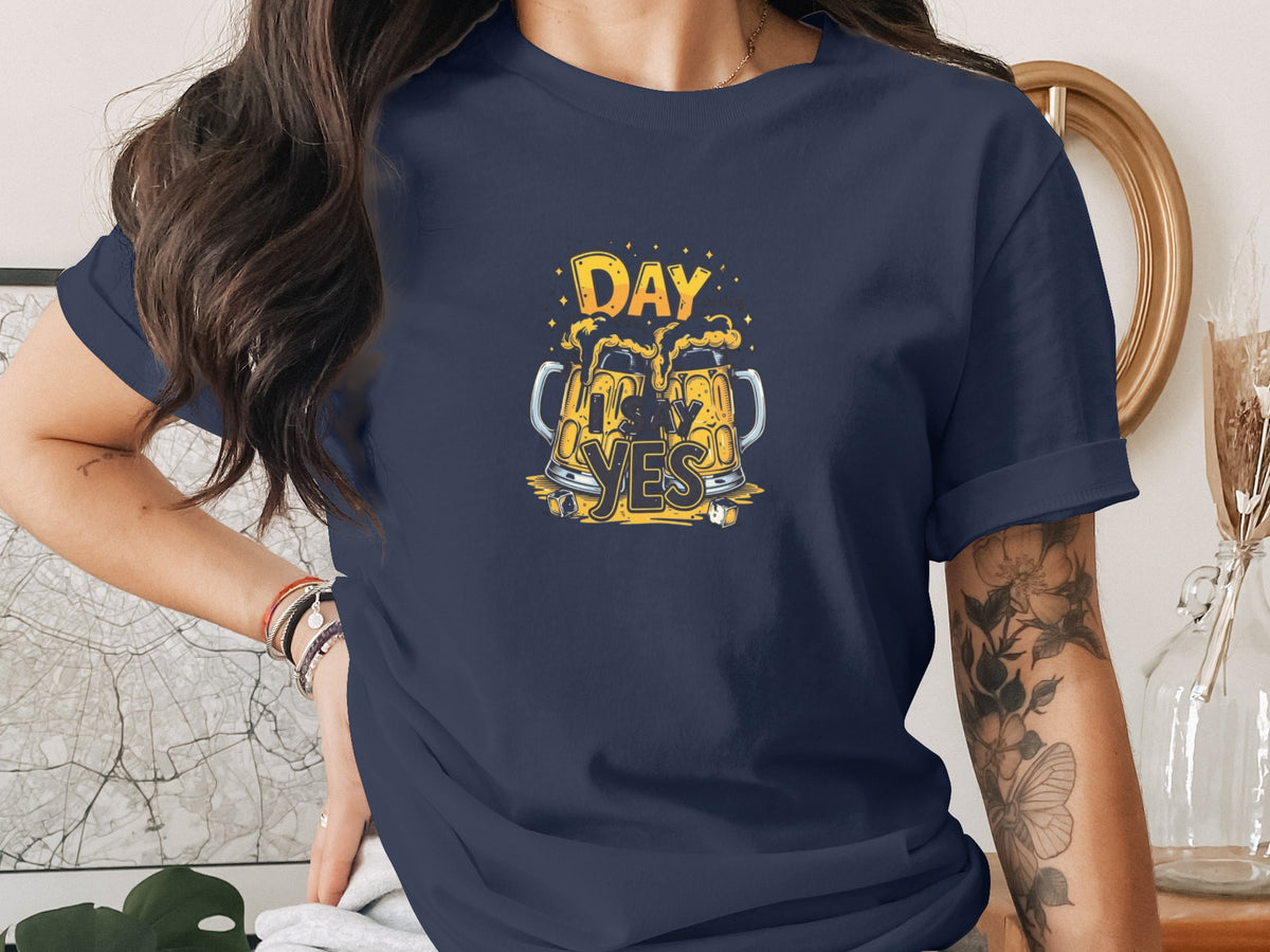 Day Yes Beer Mugs Graphic Short Sleeve Shirt
