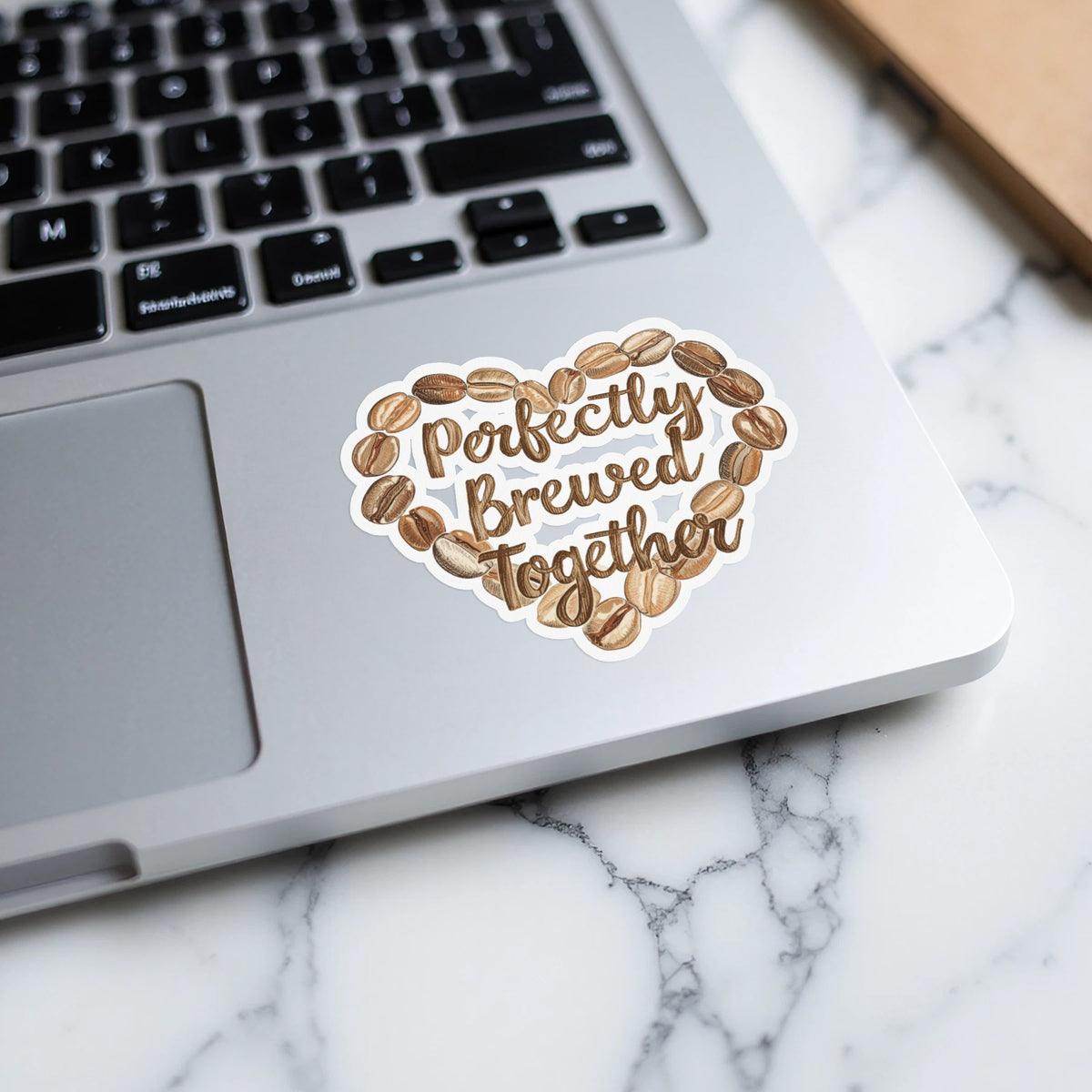 Perfectly Brewed Together phrase on a Kiss-Cut Stickers