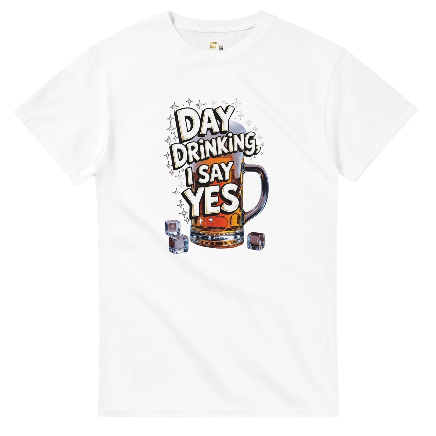 Day Drinking, I Say Yes! on a Heavyweight T-Shirt