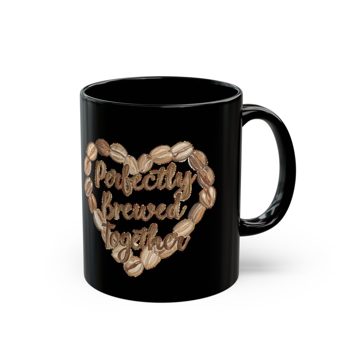 Perfectly Brewed Together phrase on an 11/15oz Black Mug