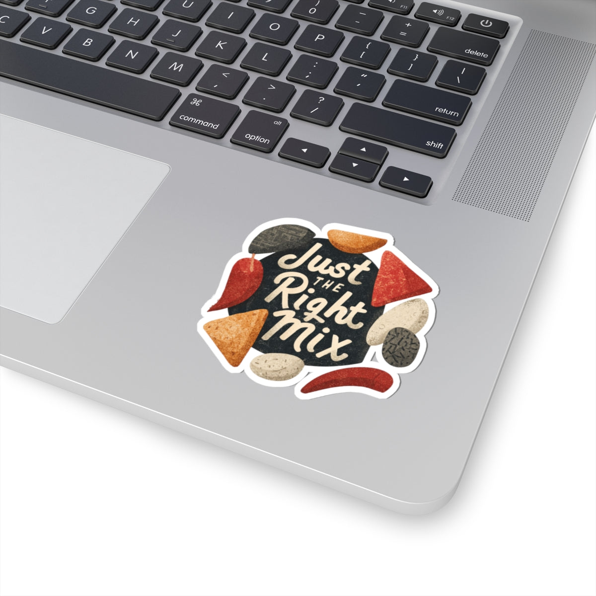 Just the Right Mix phrase on a Kiss-Cut Sticker