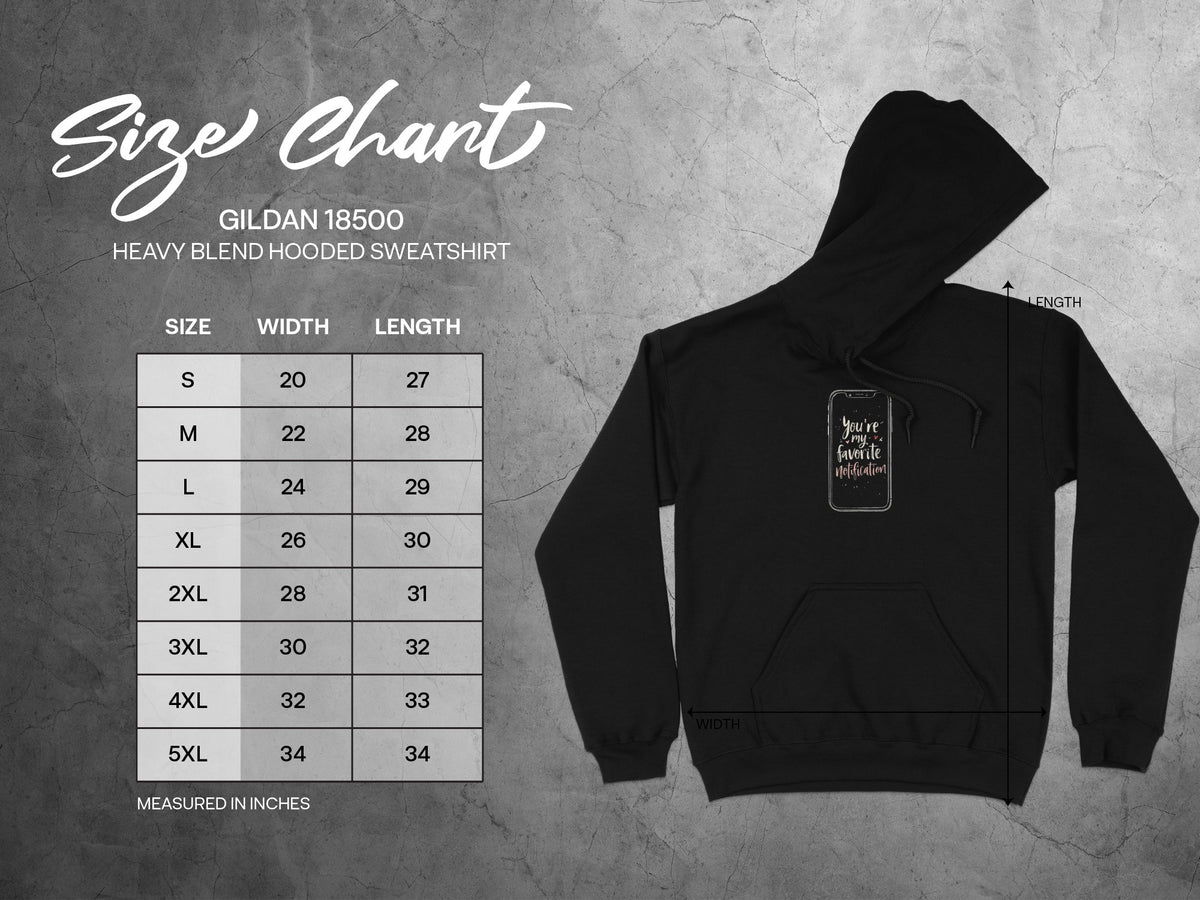 You're My Favorite Notification Hoodie Sweatshirt