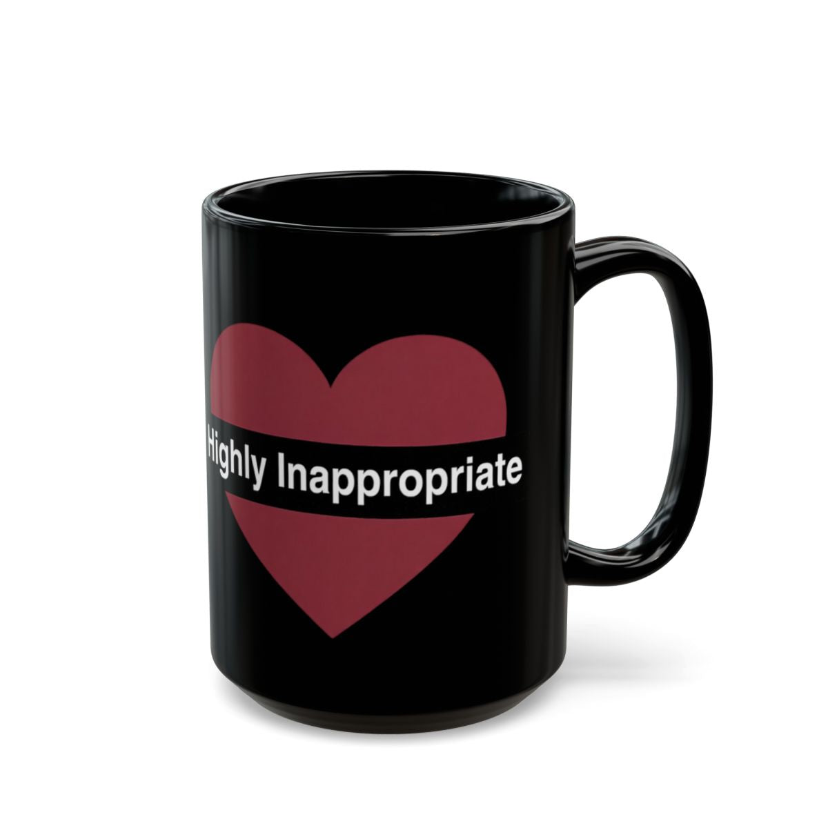 Highly Inappropriate Black Heart Mug Design Mug