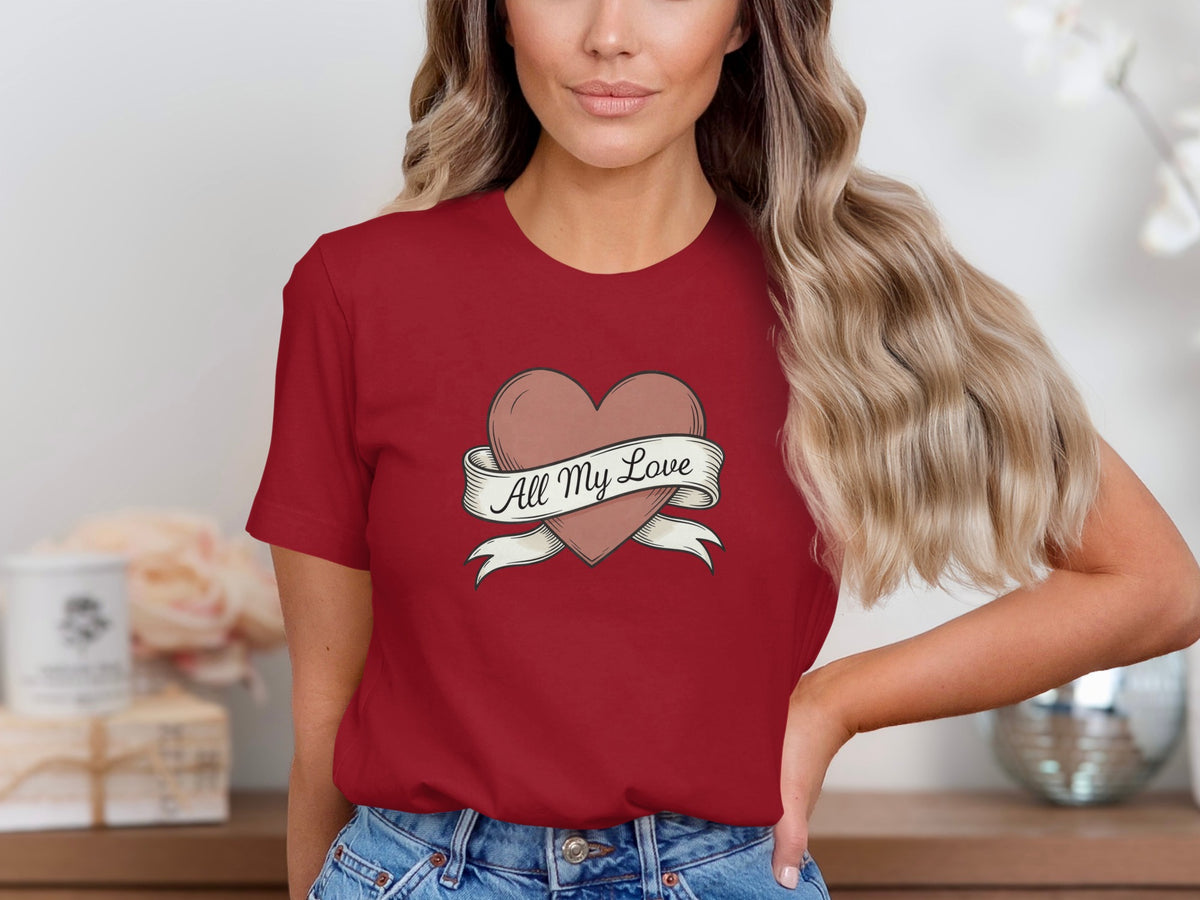 All My Love phrase on a Premium Tee