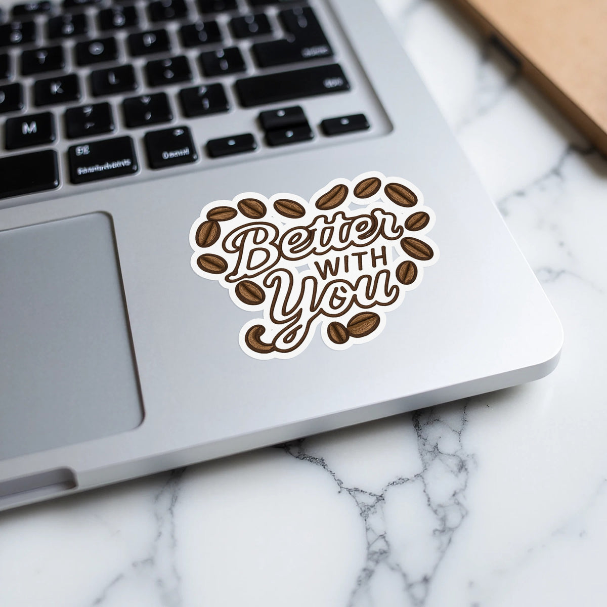 Better With You – Kiss-Cut Stickers