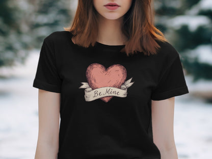 Be Mine phrase on a Premium Tee