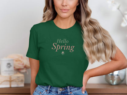 Hello Spring T-Shirt Welcome Warmer Seasons with Style