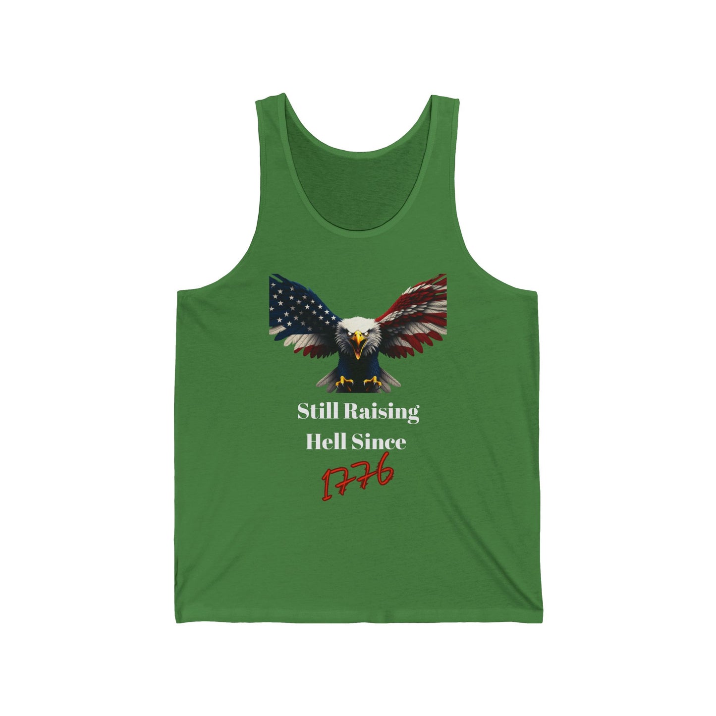 Still Raising Hell Since 1776 Patriotic Eagle on a Premium Tank Top
