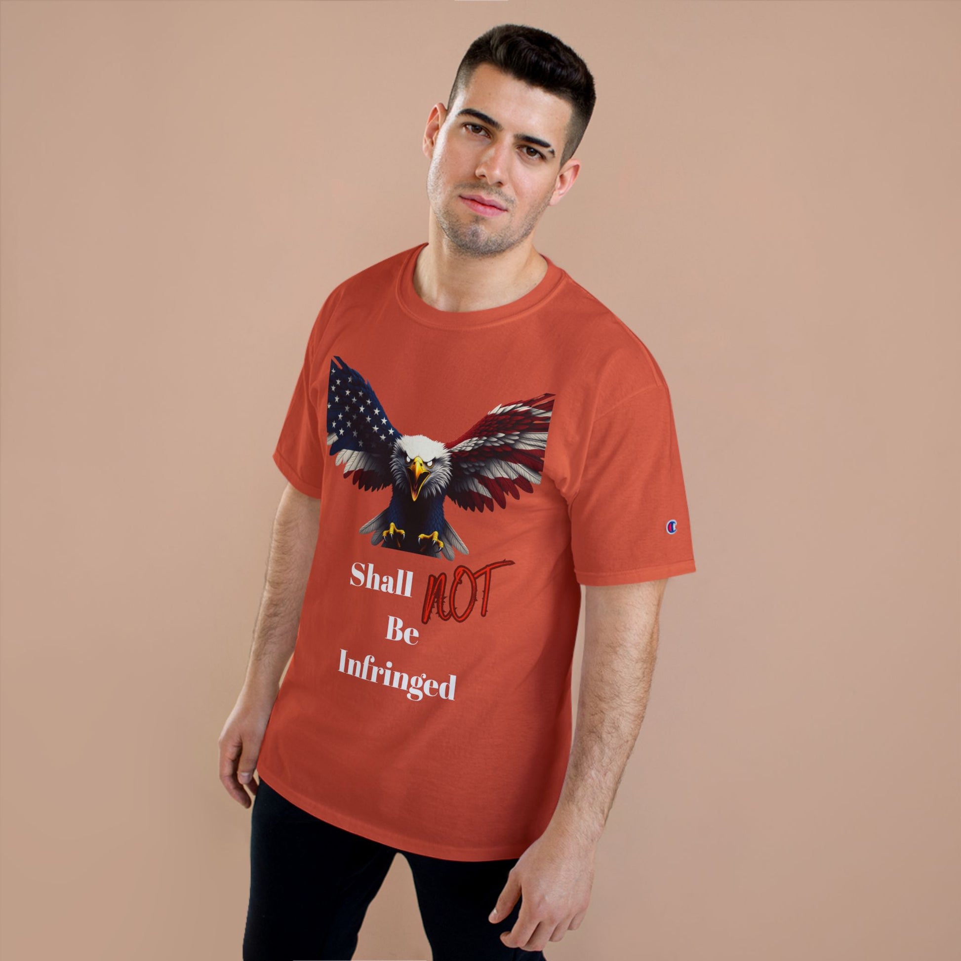 Shall Not Be Infringed Patriotic Eagle on a Champion T-shirt