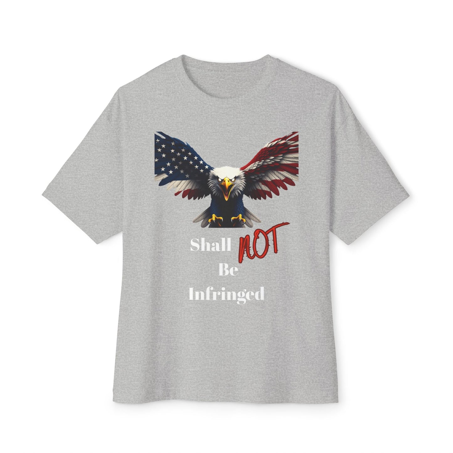 Shall Not Be Infringed Patriotic Eagle on a Premium Tee