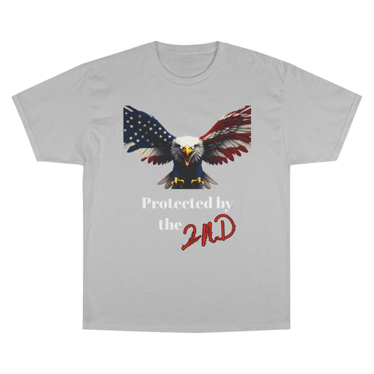 Protected By The 2nd Patriotic Eagle on a Champion T-shirt