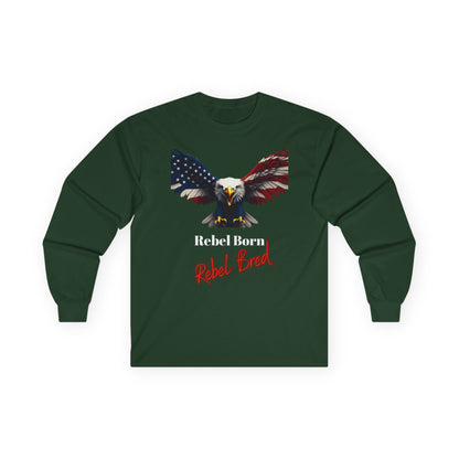 Rebel Born Rebel Bred Patriotic Eagle on a long sleeve tee