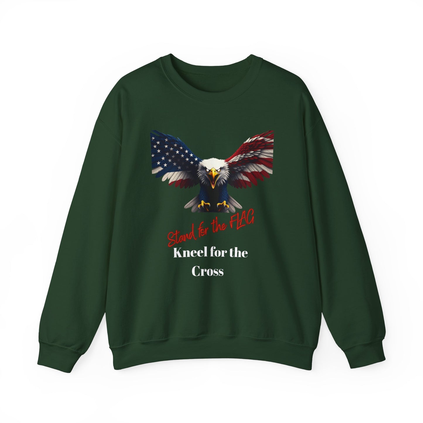 Stand For The Flag Kneel For The Cross Patriotic Eagle text on a Crewneck Sweatshirt