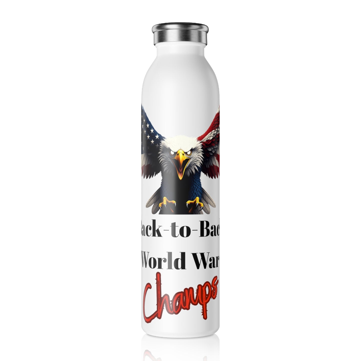 Back-To-Back World War Champs Patriotic Eagle on a 20oz Stainless Steel Water Bottle