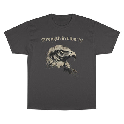 Strength in Liberty text above an eagle head on a Champion Tee