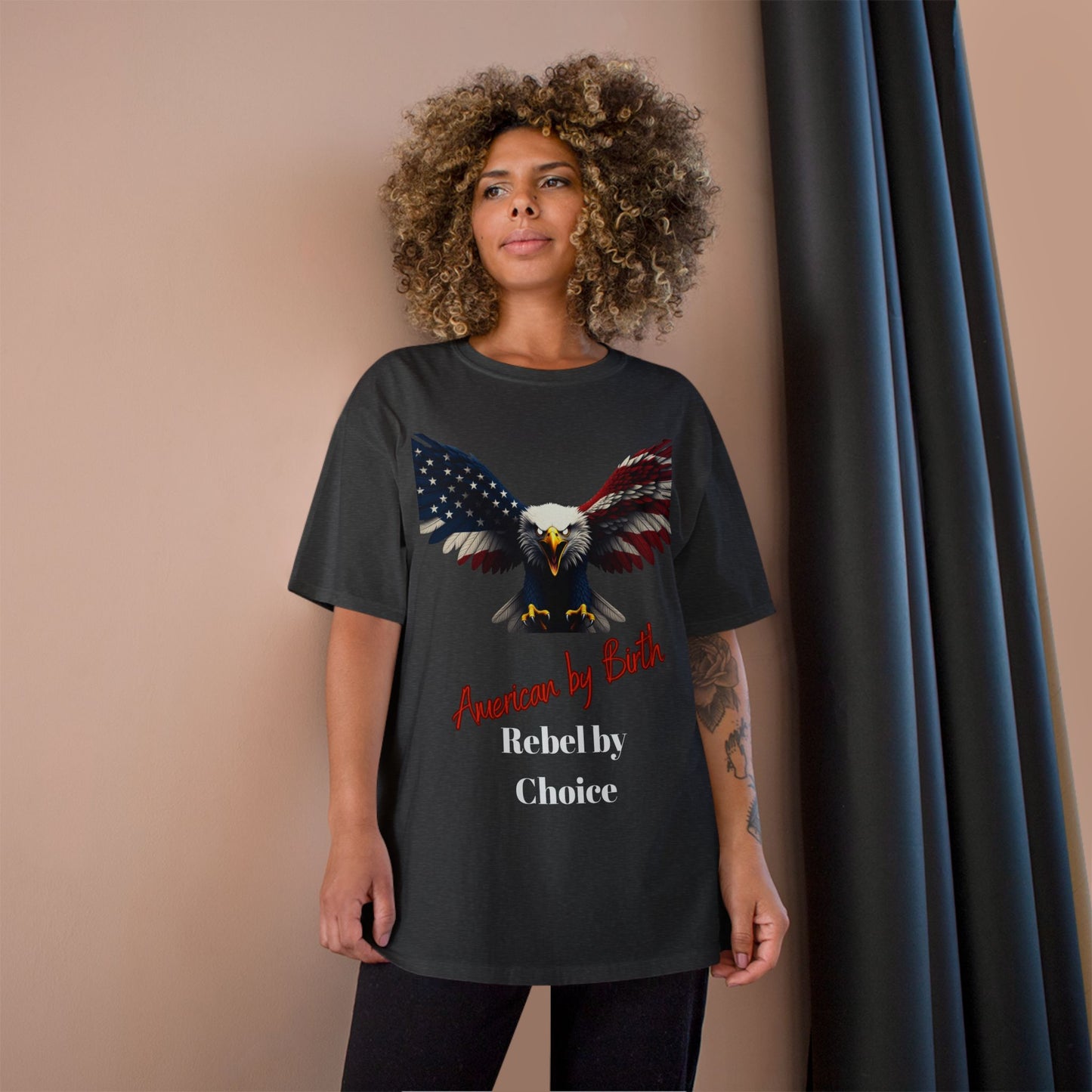 American By Birth Rebel By Choice Patriotic Eagle on a Champion T-shirt