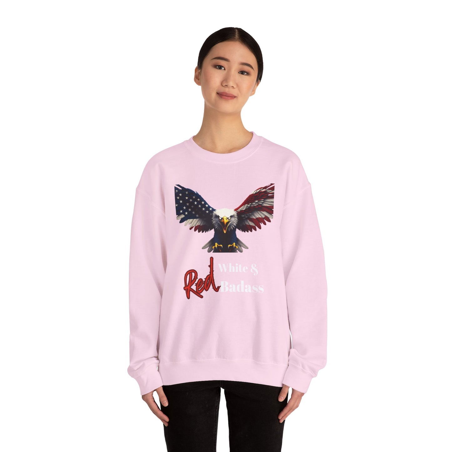 Red White & Badass Patriotic Eagle text on a Crewneck Sweatshirt