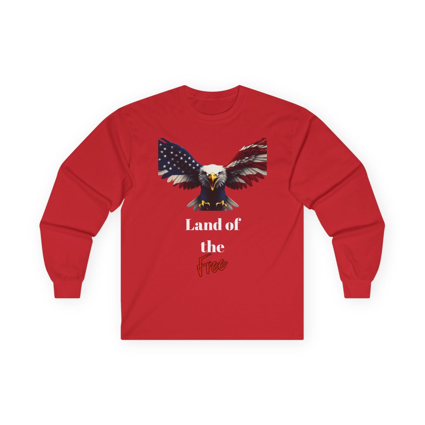 Land Of The Free Patriotic Eagle on a long sleeve tee