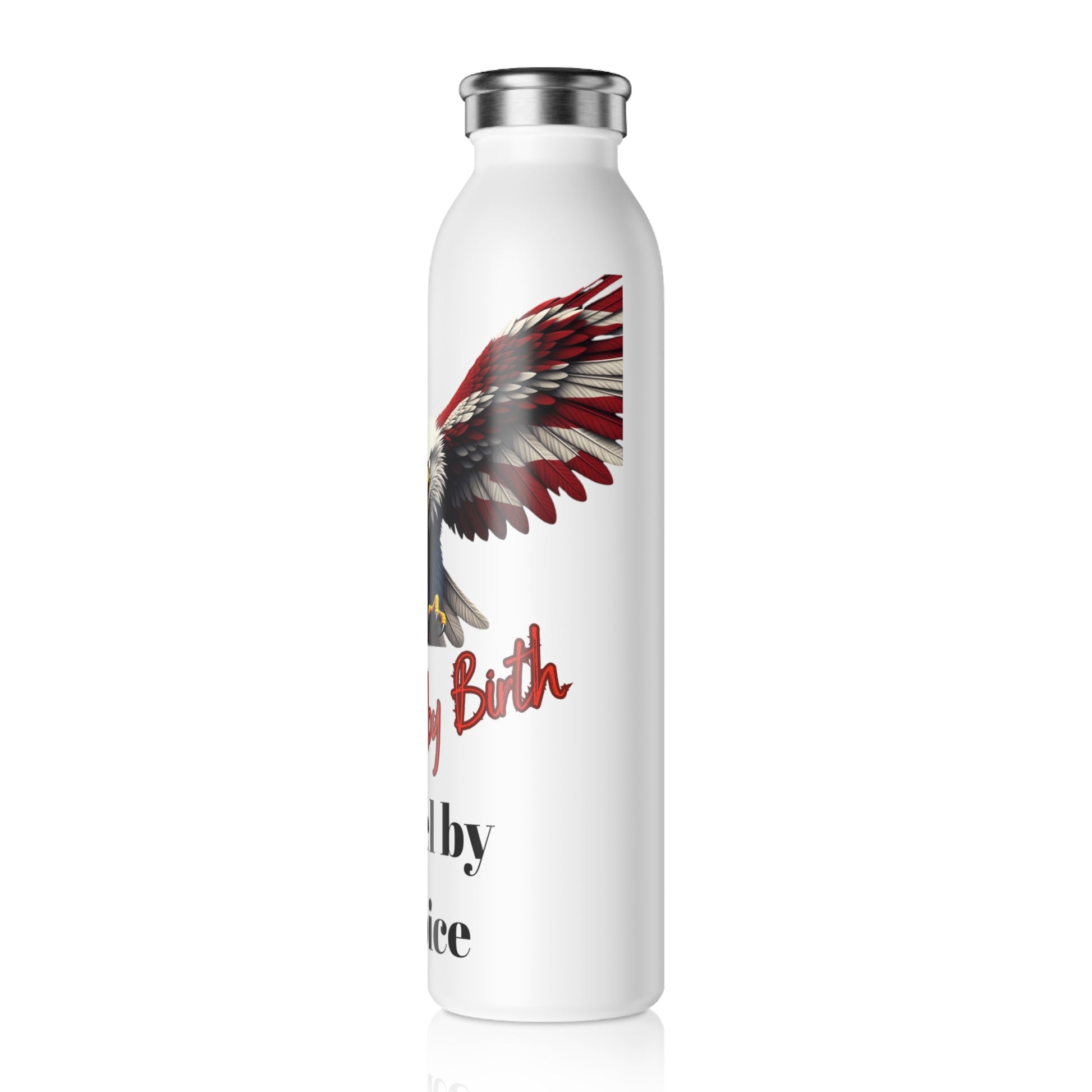 American By Birth Rebel By Choice Patriotic Eagle on a 20oz Stainless Steel Water Bottle