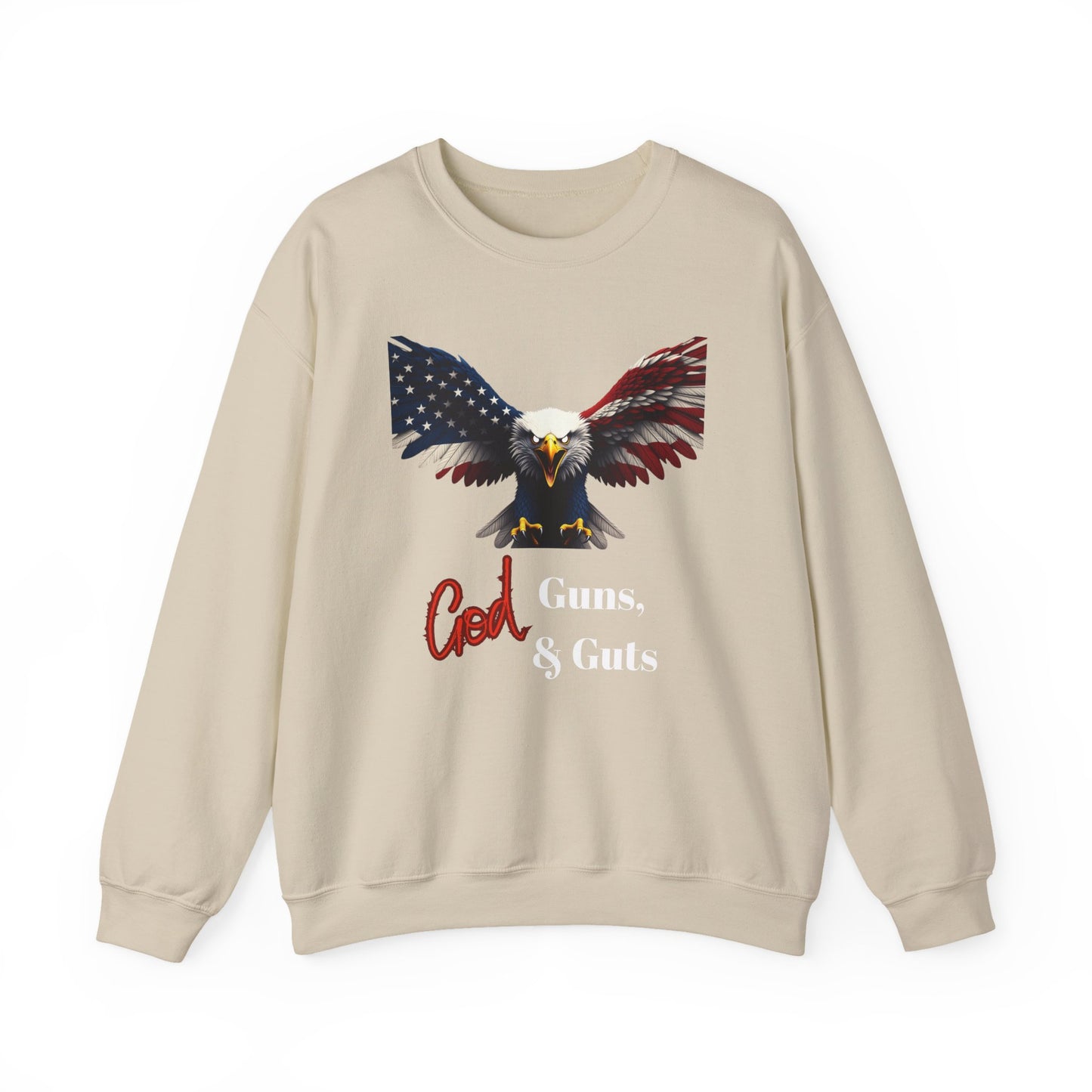 God Guns & Guts Patriotic Eagle text on a Crewneck Sweatshirt