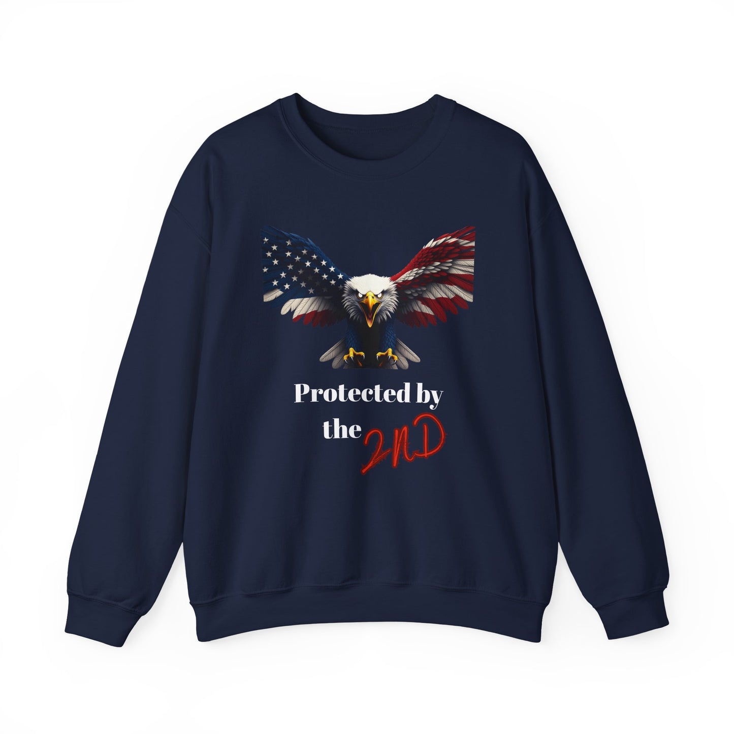 Protected By The 2nd Patriotic Eagle text on a Crewneck Sweatshirt