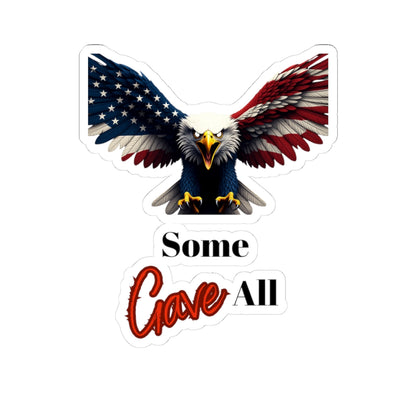 Some Gave All Patriotic Eagle on a Kiss-Cut Stickers