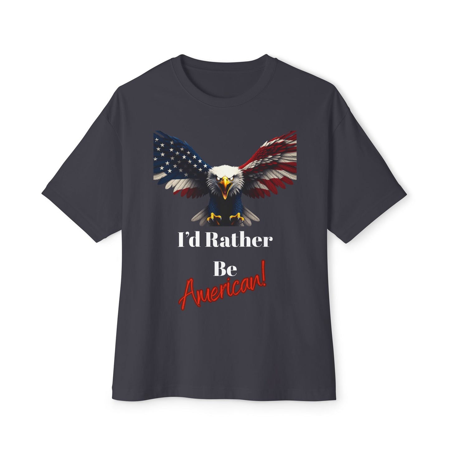 I'd Rather Be American Patriotic Eagle on a Premium Tee