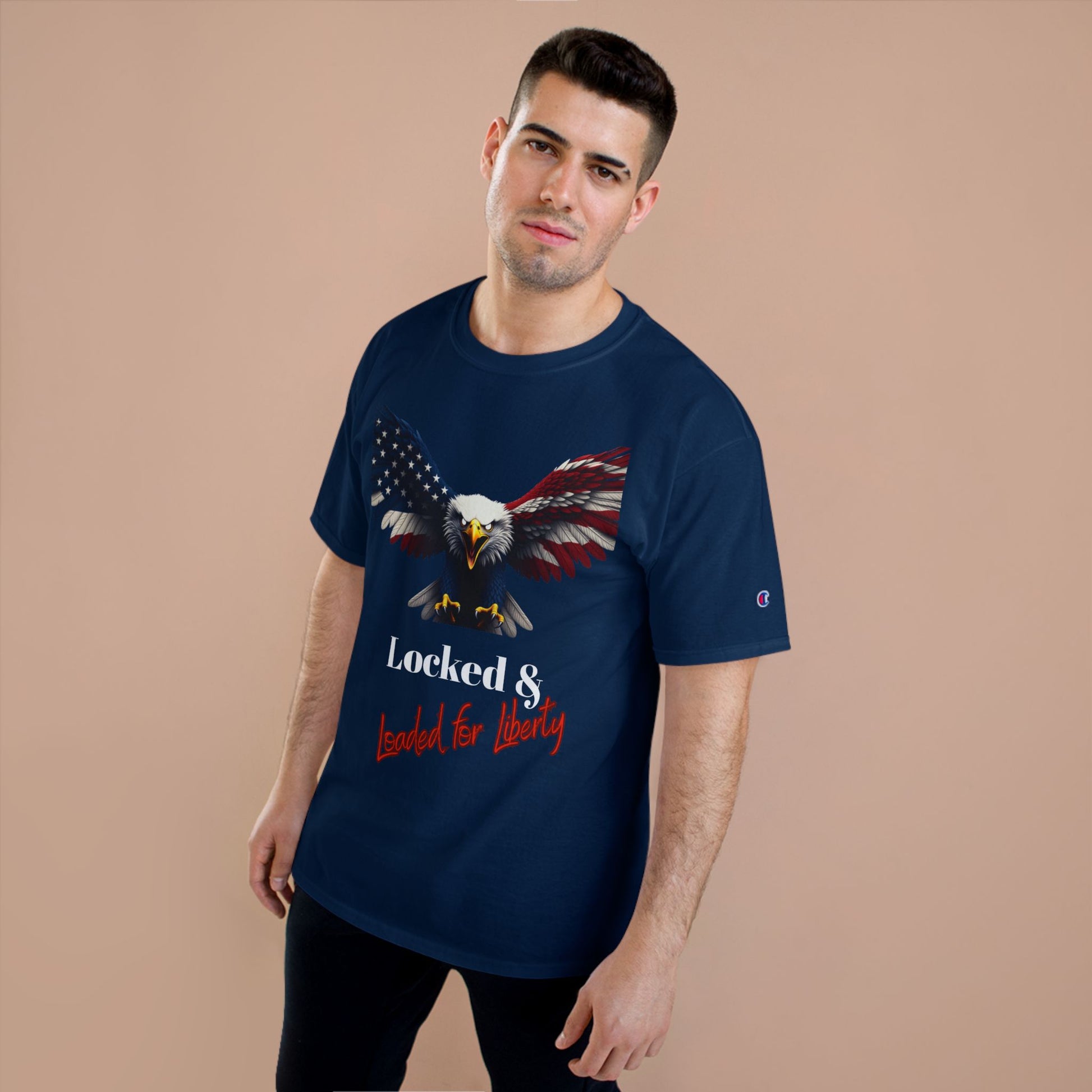 Locked & Loaded For Liberty Patriotic Eagle on a Champion T-shirt