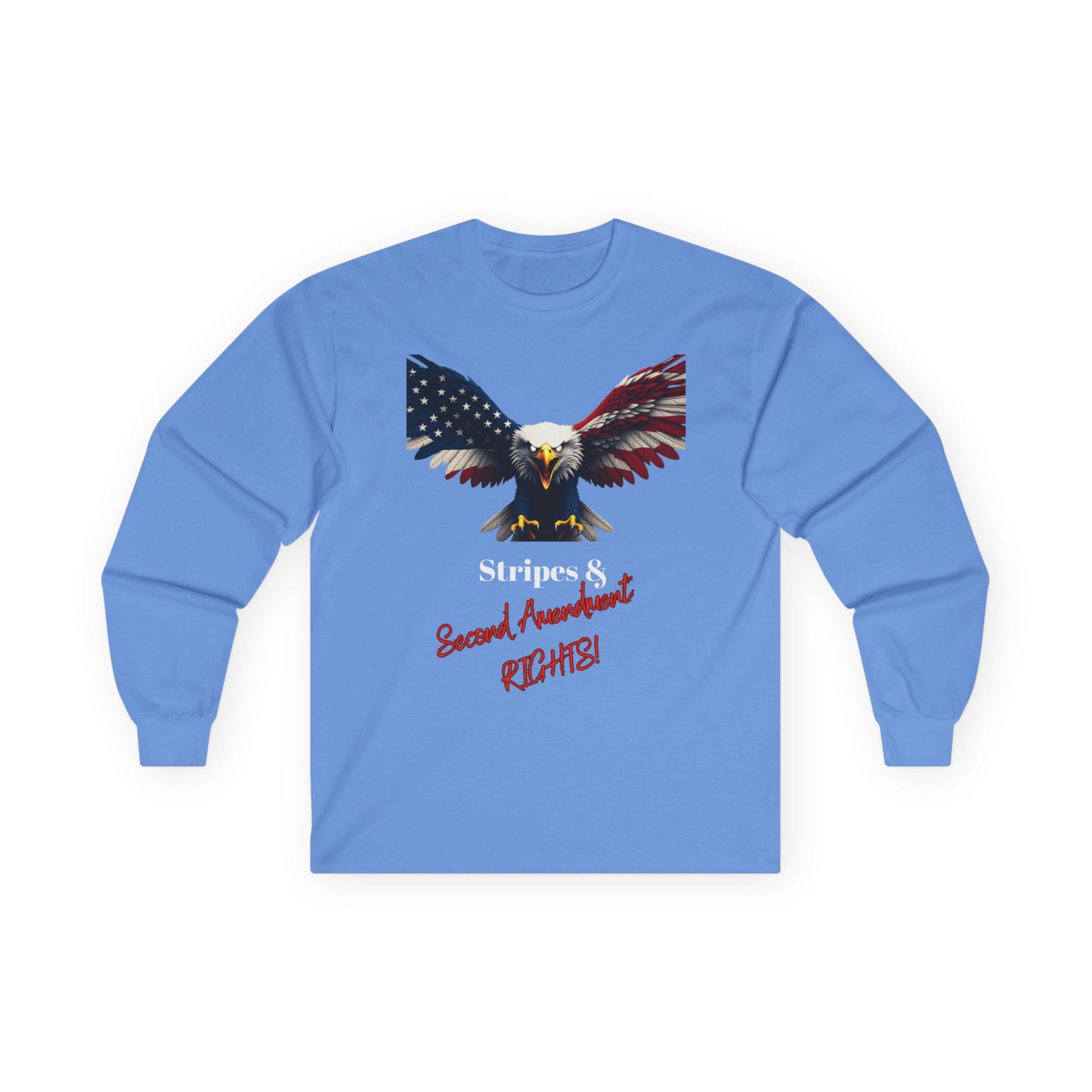 Stars & 2nd Amendment Rights Patriotic Eagle on a long sleeve tee