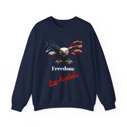 Freedom Non-Negotiable Patriotic Eagle text on a Crewneck Sweatshirt