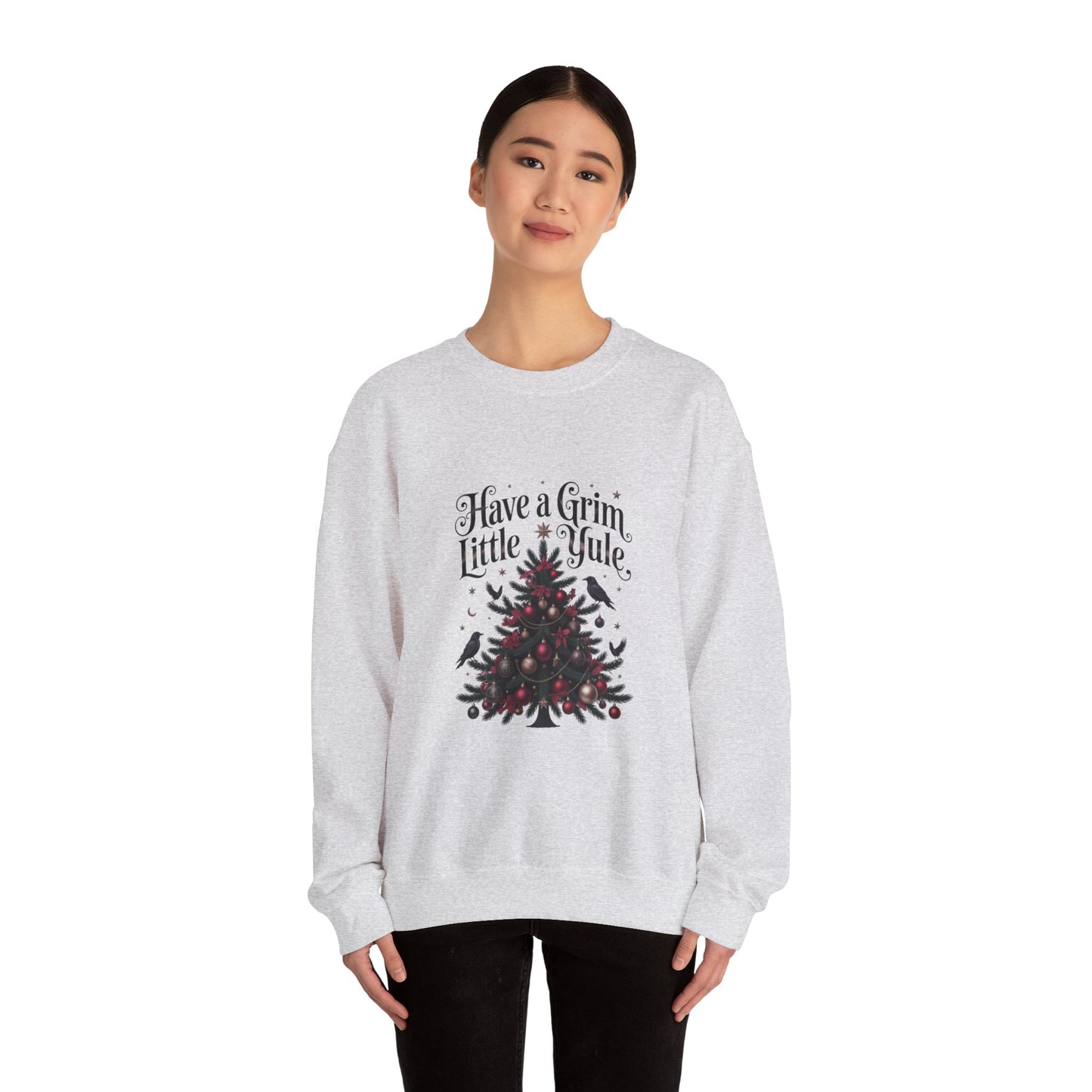 Have a Grim Little Yule on a Crewneck Sweatshirt