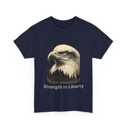Engraved Eagle - Strength in Liberty - text on the bottom of a Heavyweight T-shirt