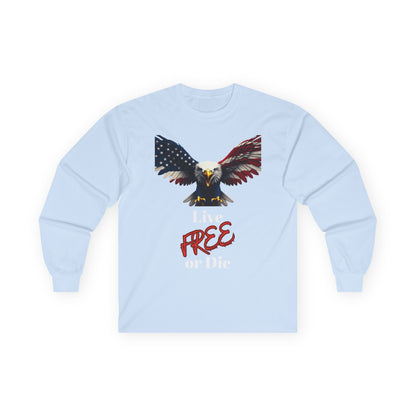 Live Free Or Die Patriotic Eagle on a long sleeve tee