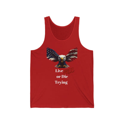 Live Free Or Die Trying Patriotic Eagle on a Premium Tank Top