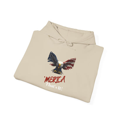 Merica. That's It Patriotic Eagle on a Pullover Hoodie