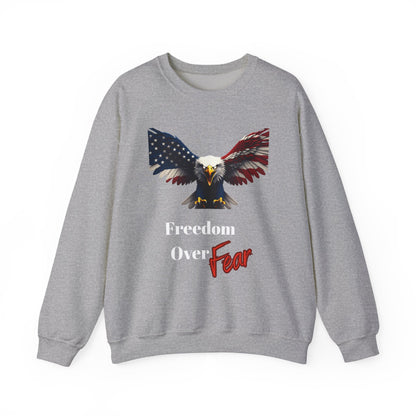 Freedom Over Fear Patriotic Eagle text on a Crewneck Sweatshirt