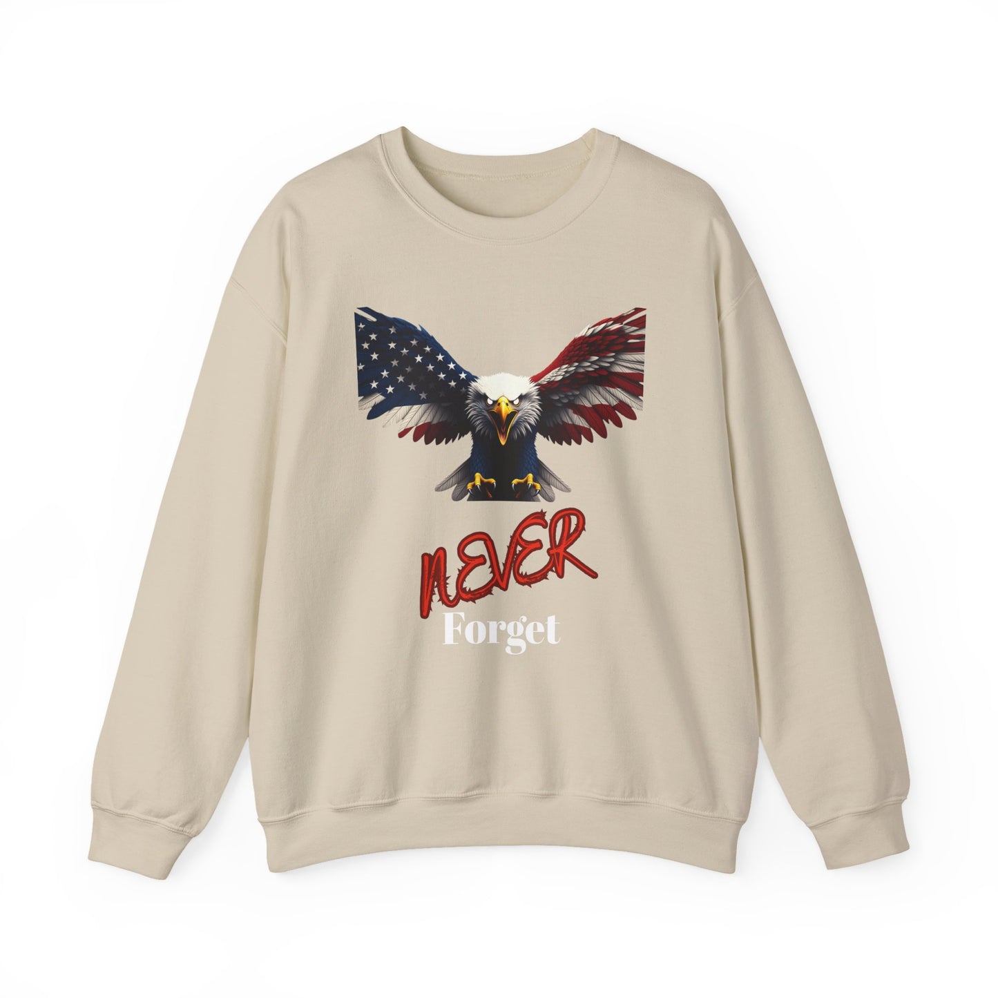 Never Forget Patriotic Eagle text on a Crewneck Sweatshirt