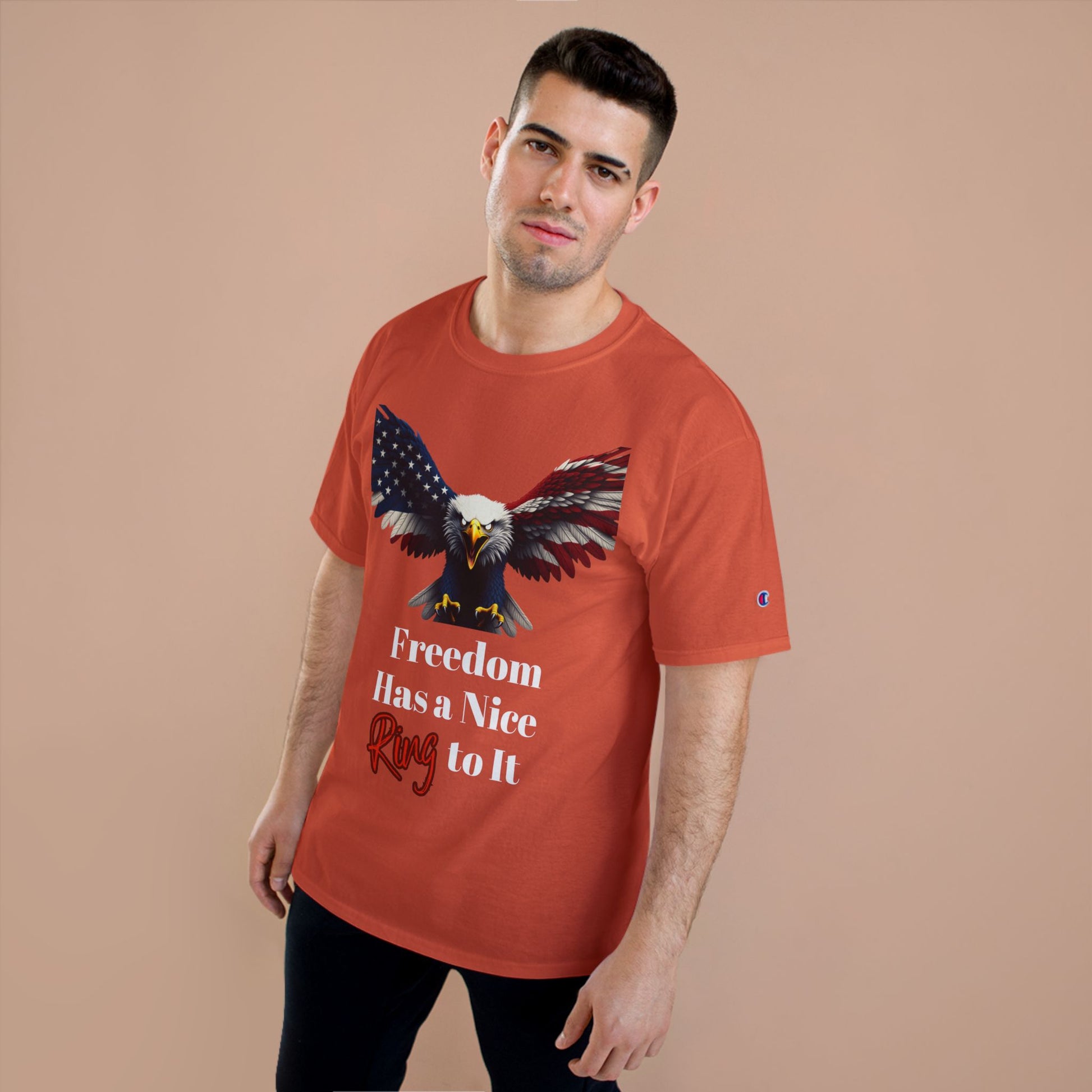 Freedom Has A Nice Ring To It Patriotic Eagle on a Champion T-shirt