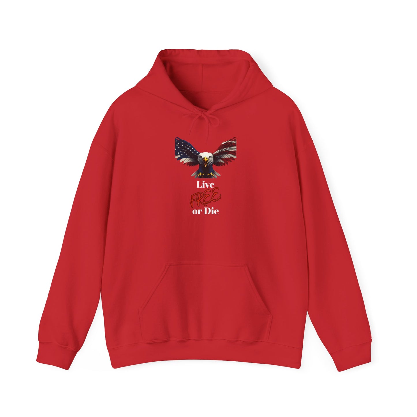 Live Free Or Die Patriotic Eagle on a Pullover Hoodie